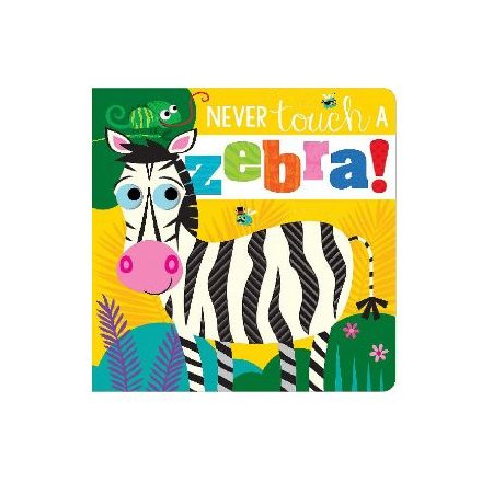 Never Touch A Zebra!